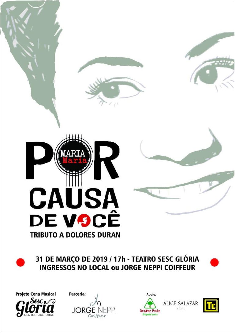 Espetáculo ‘Maria Maria’ 2019 visita a obra de Dolores Duran