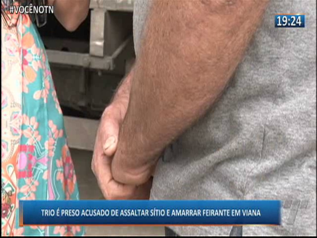 Trio é preso acusado de assaltar sítio e amarrar feirante em Viana