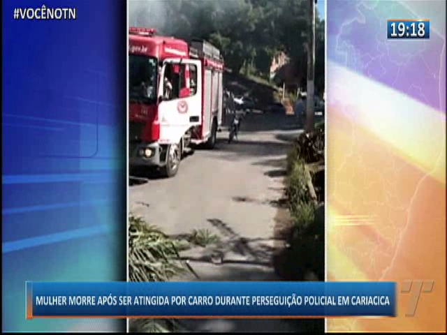 Mulher morre após ser atingida por carro durante perseguição policial, em Cariacica