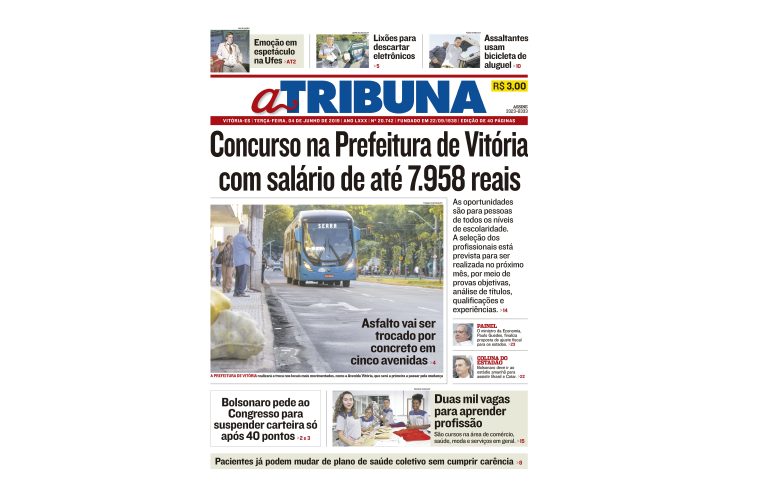 Confira os destaques do jornal A Tribuna desta terça