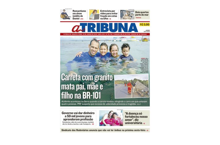 Clique aqui e confira os destaques do jornal A Tribuna desta quarta