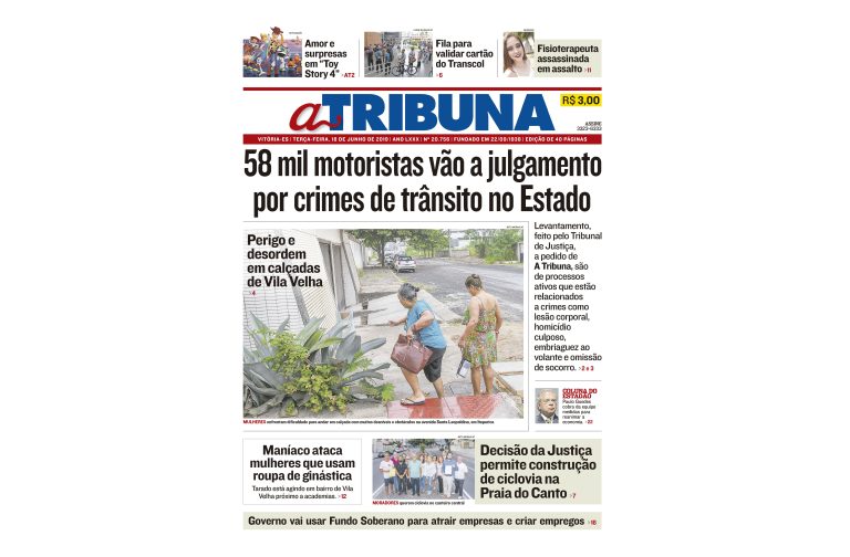 Clique aqui e confira os destaques do jornal A Tribuna desta terça