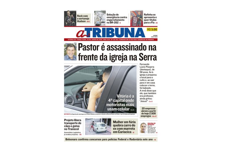 Clique aqui e confira os destaques do jornal A Tribuna desta terça-feira