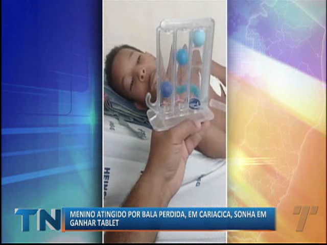 Menino atingido por bala perdida, sonha em ganhar tablete, em Cariacica