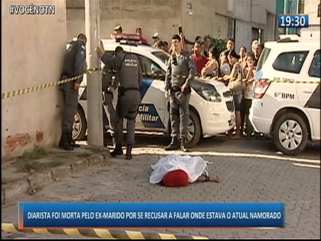 Diarista foi morta pelo ex-marido por se recusar a falar onde estava o atual namorado