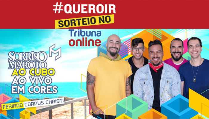Tribuna Online sorteia ingressos para Sorriso Maroto, Big Beatles e cinema
