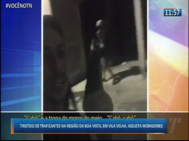 Tiroteio de traficantes na região da Boa Vista, em Vila Velha, assusta moradores