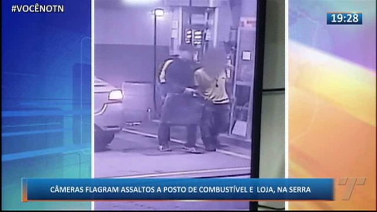 Câmeras flagram assaltos a posto de combustível e loja, na Serra