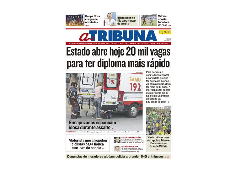 Clique aqui e confira os destaques do jornal A Tribuna desta segunda
