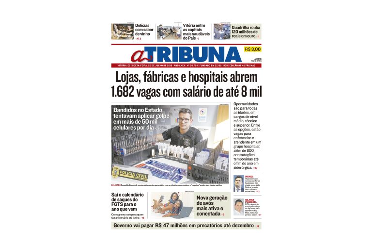 Clique aqui e confira os destaques do jornal A Tribuna desta sexta