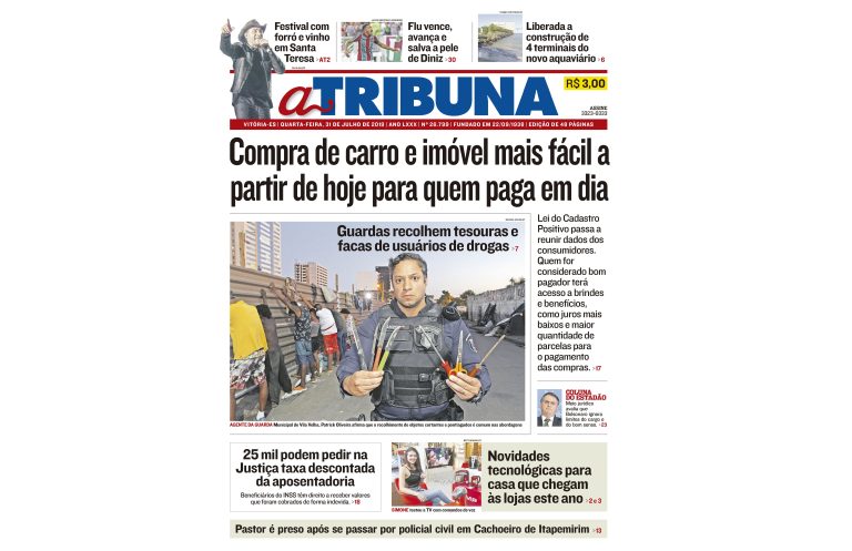Clique aqui e confira os destaques do jornal A Tribuna desta quarta