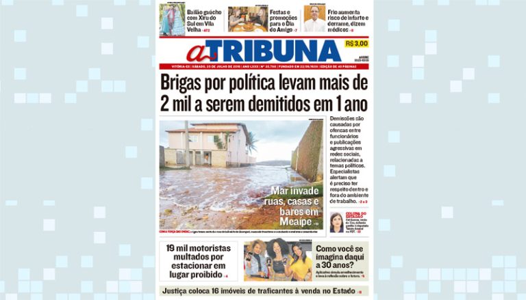 Confira os destaque de A Tribuna deste sábado
