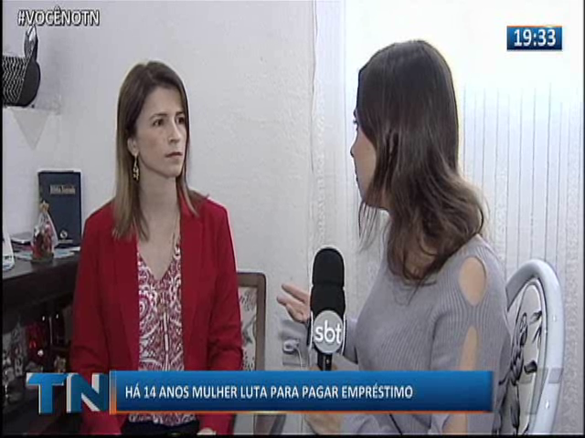 Há 14 anos mulher luta para pagar empréstimo!