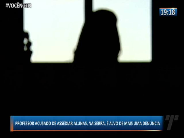 Professor acusado de assediar alunas, na Serra, é alvo de mais uma denúncia