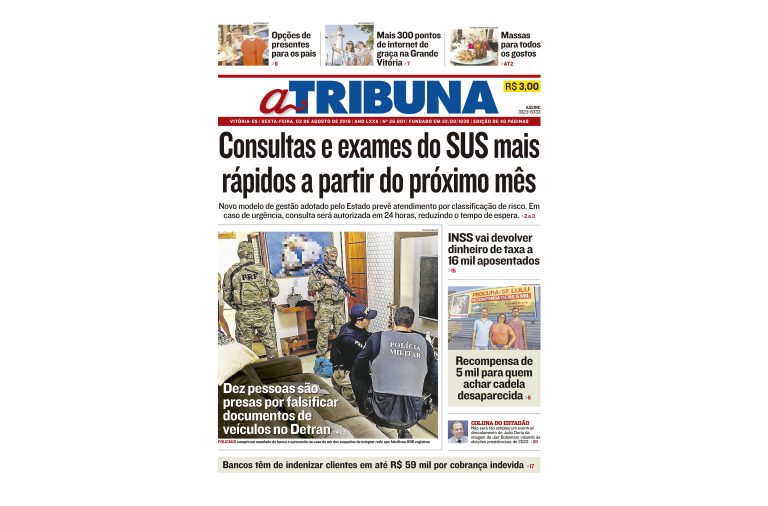 Clique aqui e confira os destaques do jornal A Tribuna desta sexta