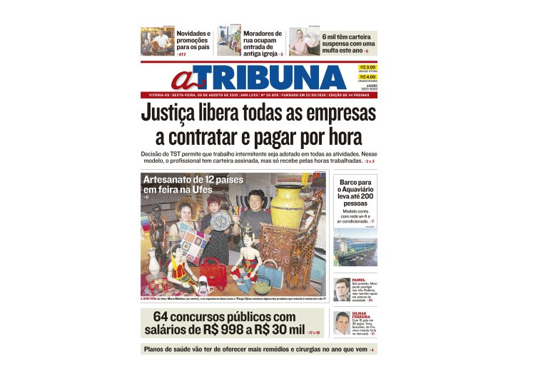 Clique aqui e confira os destaques do jornal A Tribuna desta sexta