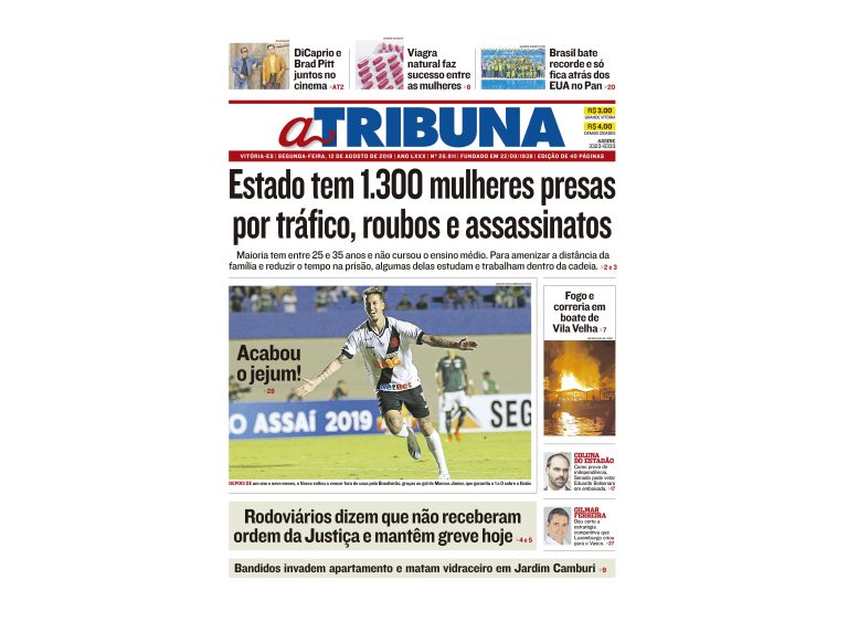 Clique aqui e confira os destaques do jornal A Tribuna desta segunda