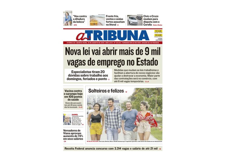 Clique aqui e confira os destaques do jornal A Tribuna desta quinta
