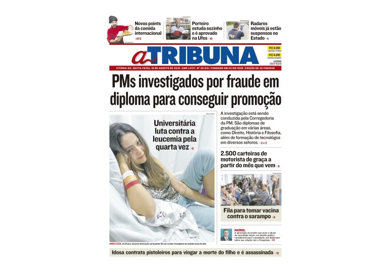 Clique aqui e confira os destaques do jornal A Tribuna desta sexta