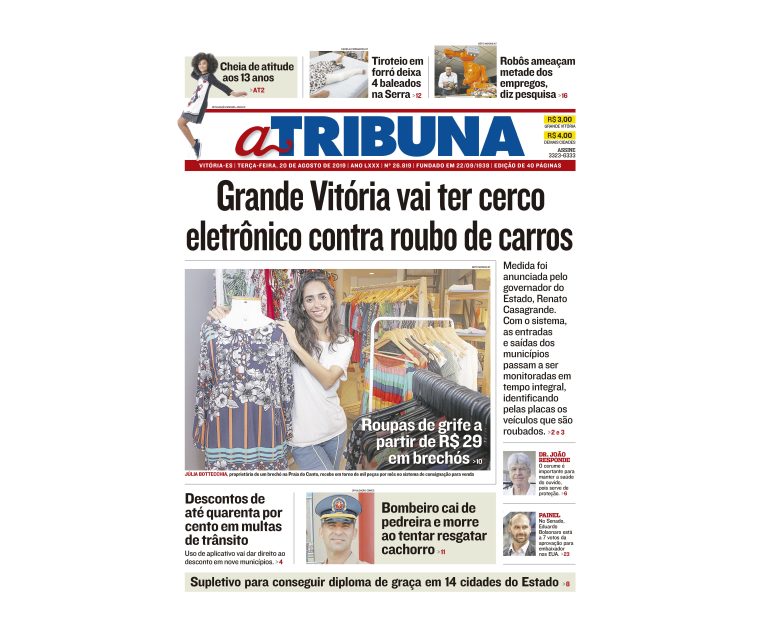Clique aqui e confira os destaques do jornal A Tribuna desta terça