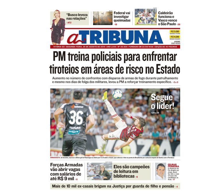 Clique aqui e confira os destaques do jornal A Tribuna desta segunda
