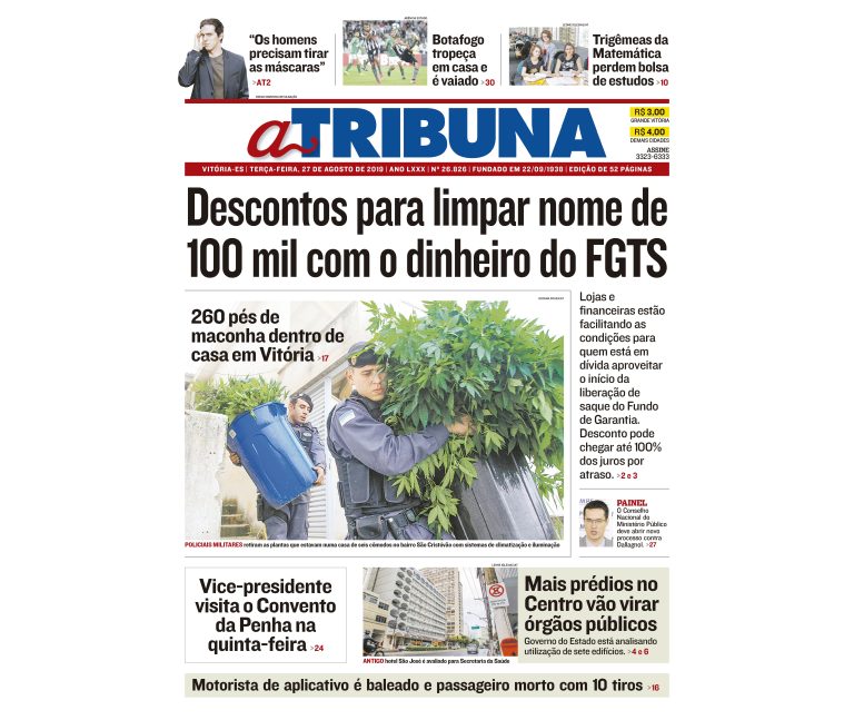 Clique aqui e confira os destaques do jornal A Tribuna desta terça