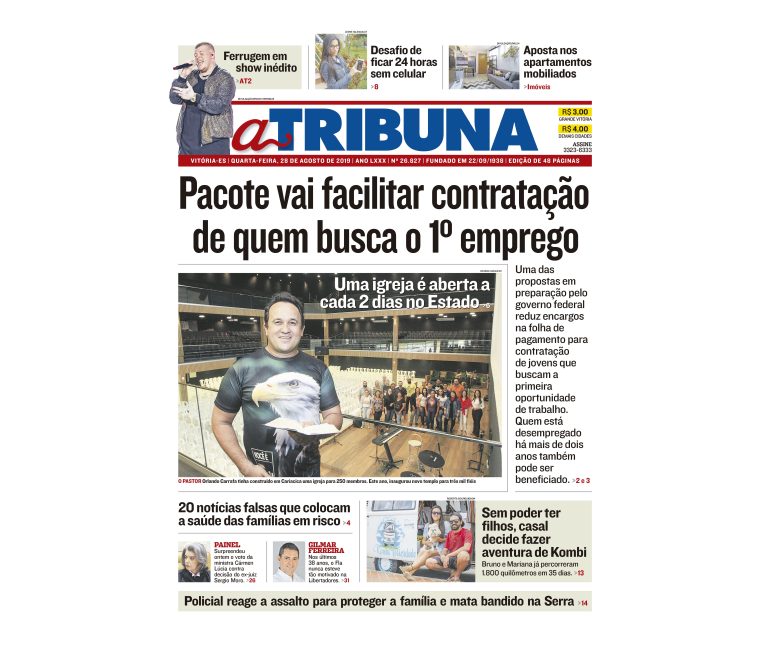 Clique aqui e confira os destaques do jornal A Tribuna desta quarta