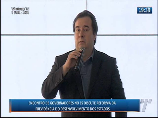 Encontro de governadores discute Reforma da Previdência e o desenvolvimento dos estados