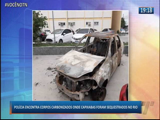 Polícia encontra corpos carbonizados onde capixabas foram sequestrados