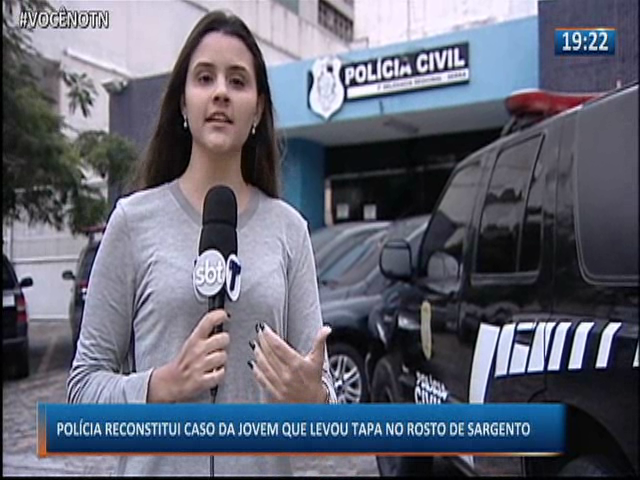 Polícia reconstitui caso da jovem que levou um tapa de sargento no rosto