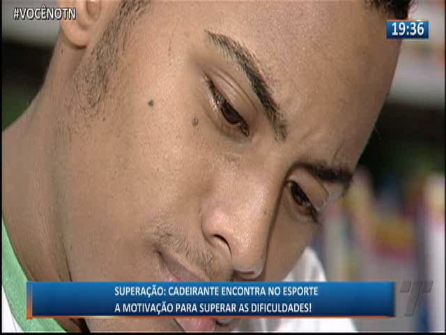 Superação: Cadeirante encontra no esporte a motivação para superar as dificuldades!