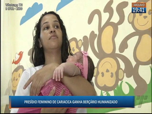 Presídio feminino de Cariacica ganha berçário humanizado