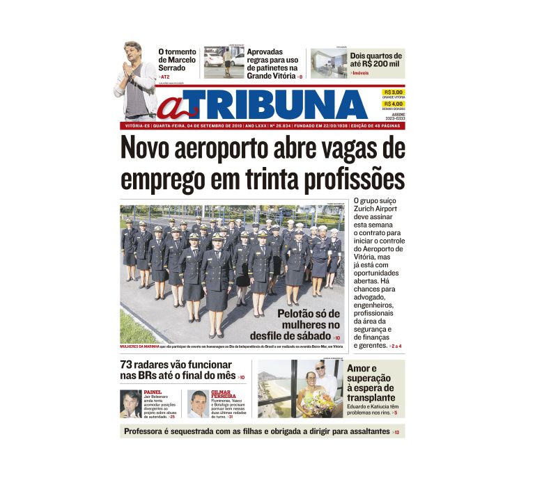 Clique aqui e confira os destaques do jornal A Tribuna desta quarta