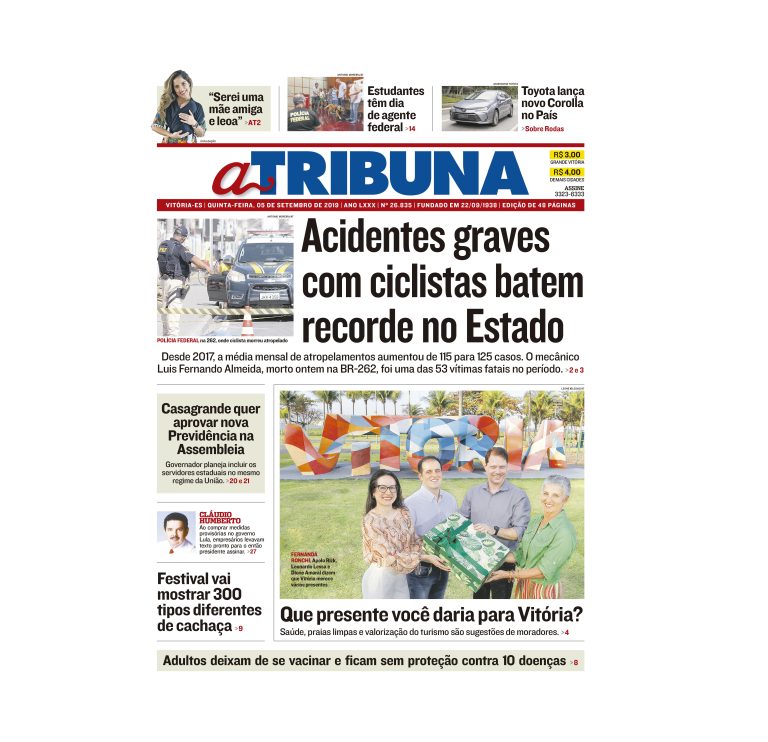 Clique aqui e confira os destaques do jornal A Tribuna desta quinta