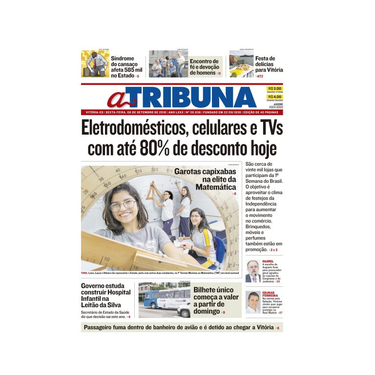 Clique aqui e confira os destaques do jornal A Tribuna desta sexta