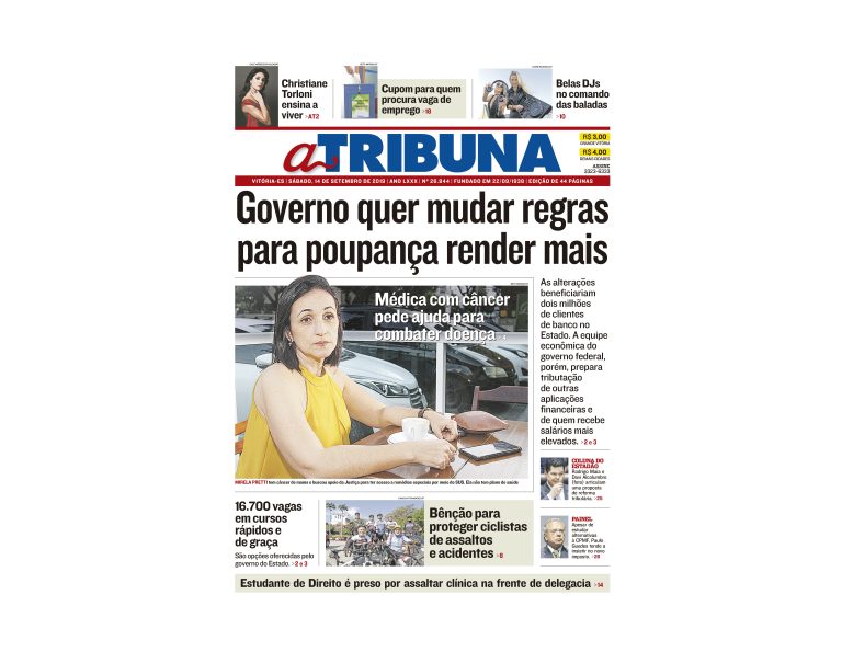 Clique aqui e confira os destaques do jornal A Tribuna deste sábado