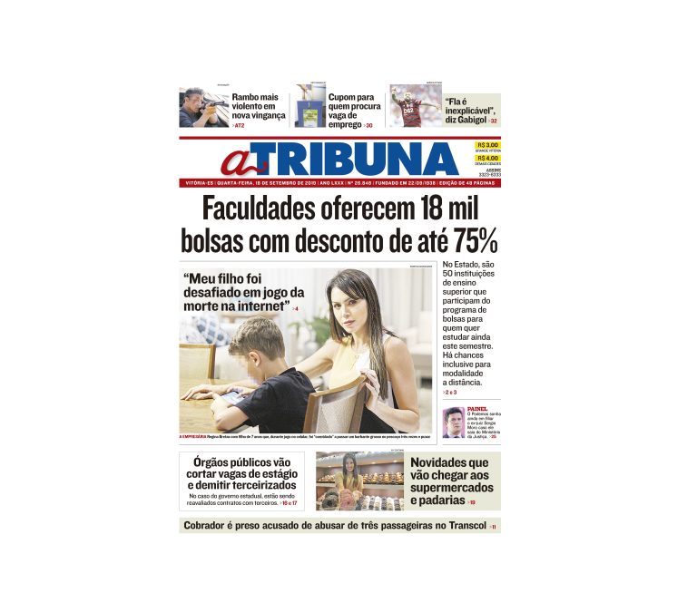 Clique aqui e confira os destaques do jornal A Tribuna desta quarta