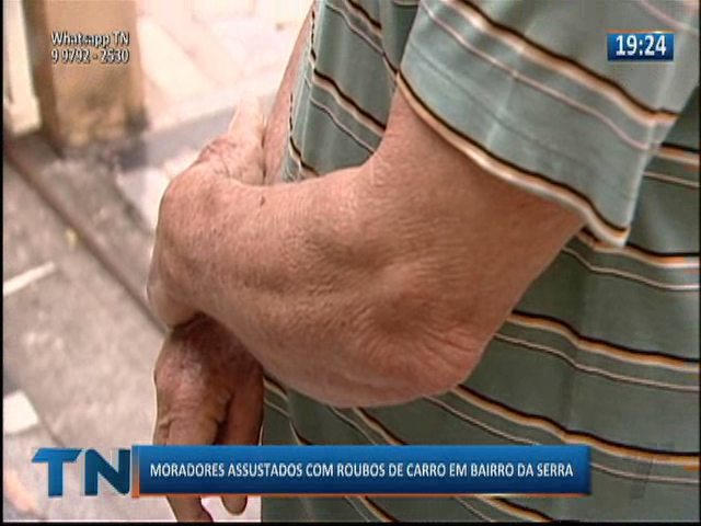 Moradores assustados com roubos de carro em bairro da Serra