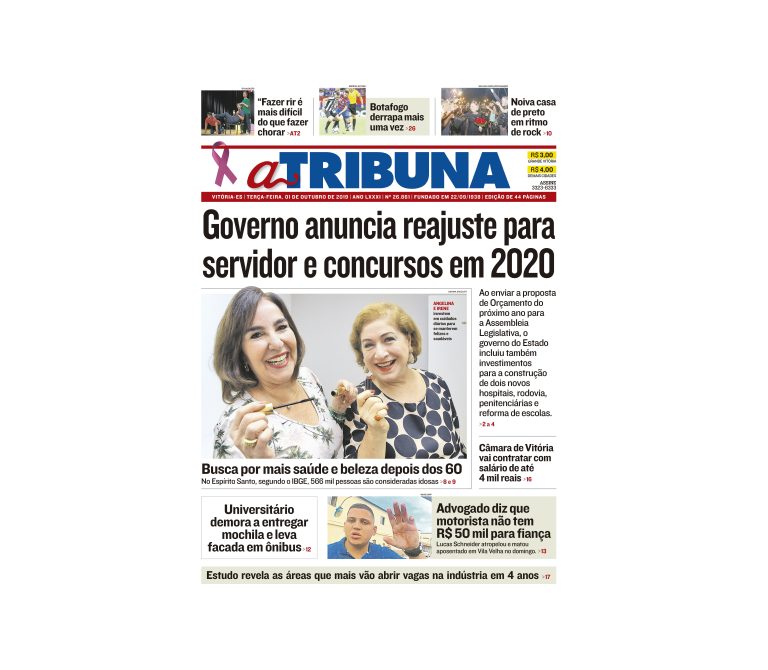 Clique aqui e confira os destaques do jornal A Tribuna desta terça