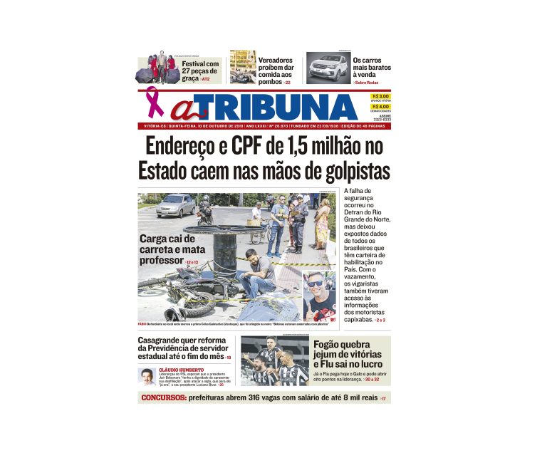 Clique aqui e confira os destaques do jornal A Tribuna desta quinta