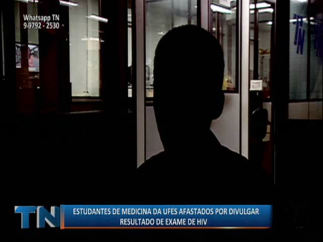 Estudantes de medicina da Ufes afastados por divulgar resultado de exame de HIV