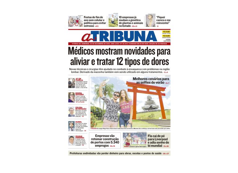 Clique aqui e confira os destaques do jornal A Tribuna deste domingo
