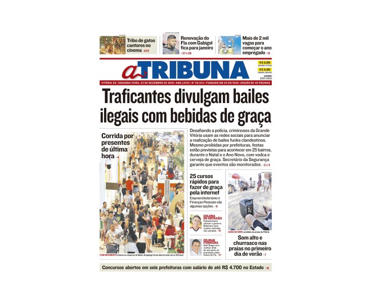 Clique aqui e confira os destaques do jornal A Tribuna desta segunda