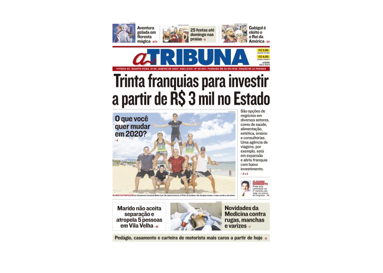 Clique aqui e confira os destaques do jornal A Tribuna desta quarta
