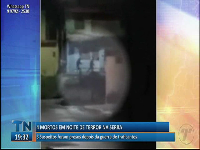 Quatro mortos em noite de terror na Serra