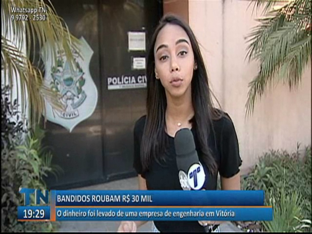 Bandidos roubam R$ 30 mil de uma empresa de engenharia em Vitória