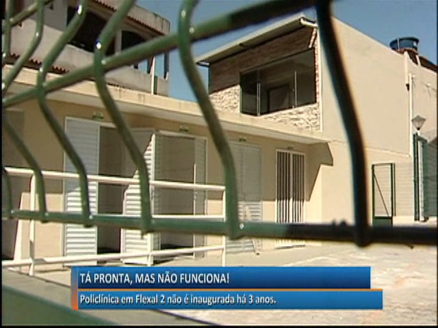 Policlínica em Flexal II não é inaugurada há 3 anos