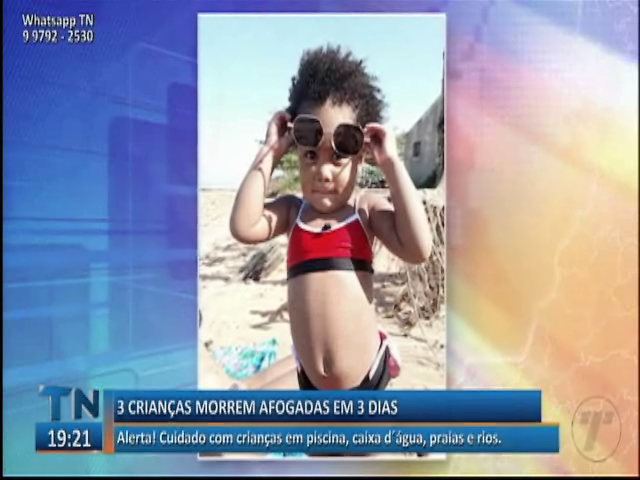 3 crianças morrem afogadas em 3 dias