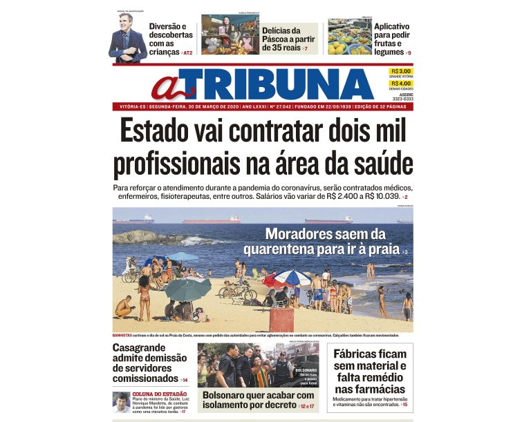 Clique aqui e confira os destaques do jornal A Tribuna desta segunda