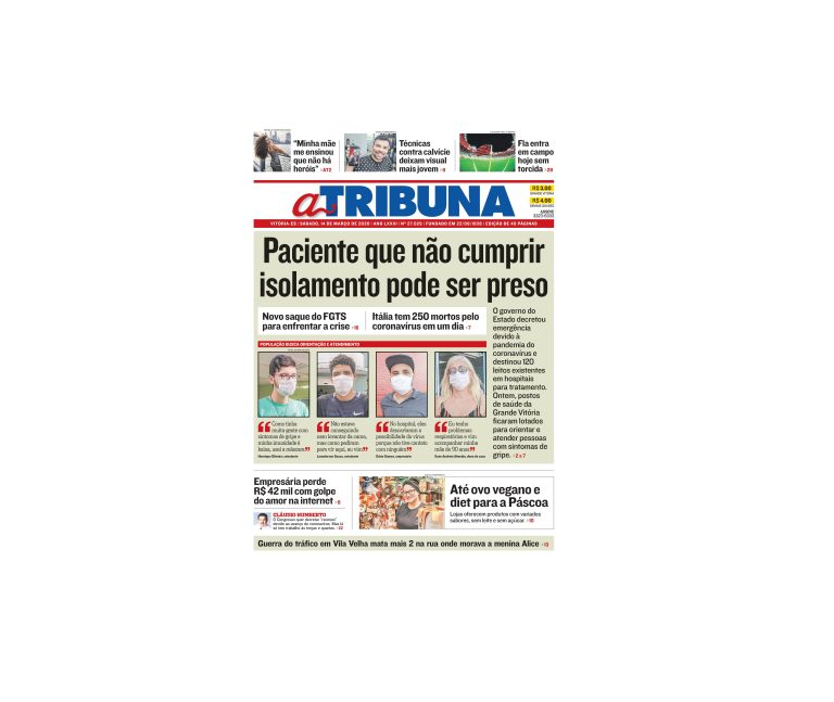 Clique aqui e confira os destaques do jornal A Tribuna deste sábado